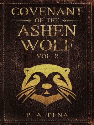 cover image of Covenant of the Ashen Wolf Volume 2
